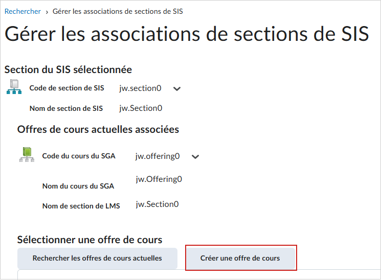 La page Gérer les associations de sections du SIS, dans laquelle l'option Créer une offre de cours est mise en évidence.
