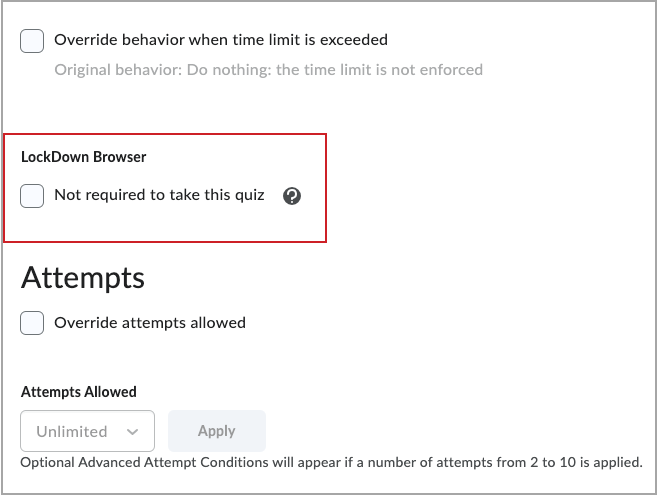 The LockDown Browser area containing the Not required to take this quiz checkbox.