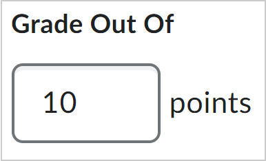 The Grade Out Of field showing a score of 10 points