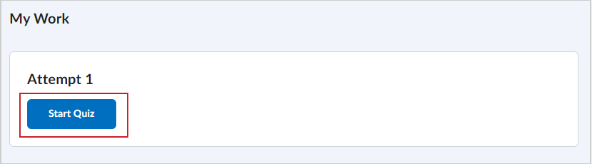 The My Work section showing the Start Quiz button.
