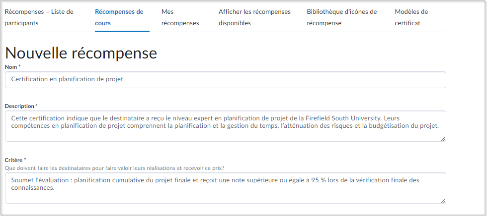Les champs Nom, Description et Critères de la page Nouvelle récompense