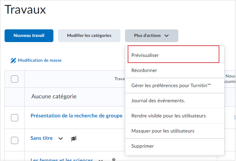 La page Travaux sur laquelle se trouve le menu déroulant Plus d'actions. L'option Aperçu est mise en évidence.