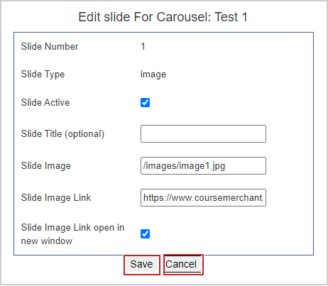 The editing window for a new carousel image. The Number, Type, Active, Title, Image, and Image Link fields are visible. The Save and Cancel buttons are below.