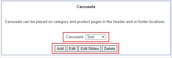 A página Carrosséis que mostra o menu suspenso Carrosséis e os botões Adicionar, Editar, Editar slides e Excluir