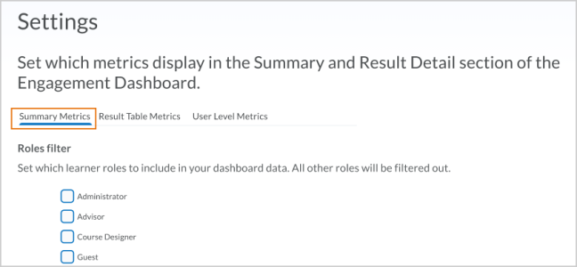 The Roles filter section of the Summary Metrics tab displays a list of all learner roles in your organization; your list may appear differently depending on the roles you are using.