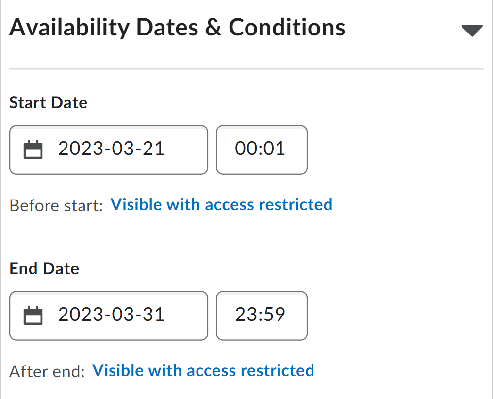 O menu suspenso Datas de disponibilidade e Condições mostrando os campos Data de início e Data final. Os Estados de visibilidade estão abaixo desses campos.