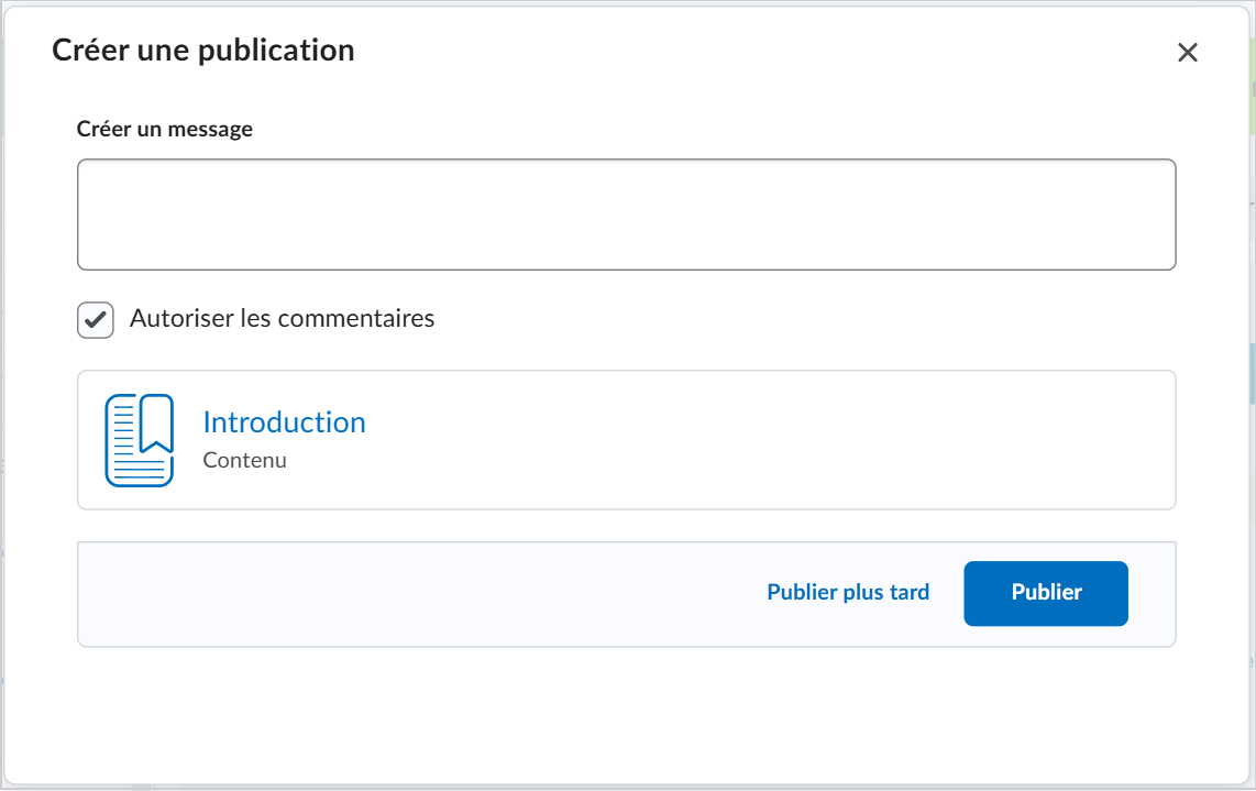La boîte de dialogue Créer une publication affichant le champ Créer un message, module joint et les boutons Publier et Publier plus tard.