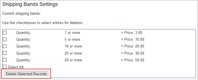 The Delete Selected Records button on the Shipping Bands Settings page