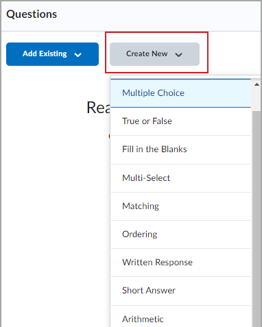 The Create New menu provides options for the type of available questions you can create.