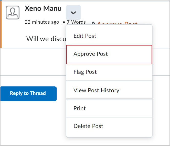 The Actions menu for a learner's post showing the Approve Post option.