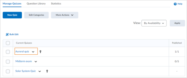 The Manage Quizzes tab with a sample quiz highlighted. Select a quiz from the available list.