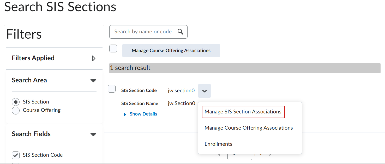The Search SIS Sections page, with the Manage SIS Section Associations option highlighted.