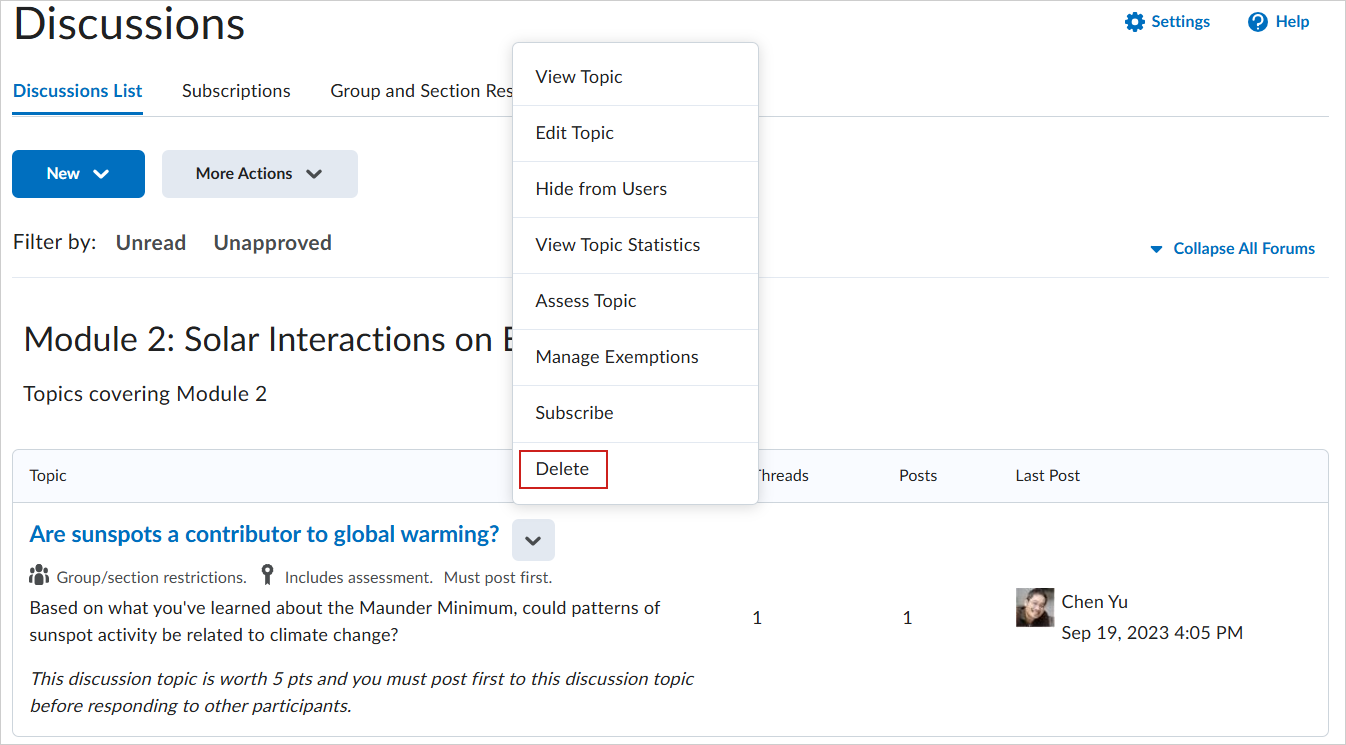 The Discussions List tab showing a discussion topic. The Actions menu for the discussion topic is selected. Delete is highlighted.