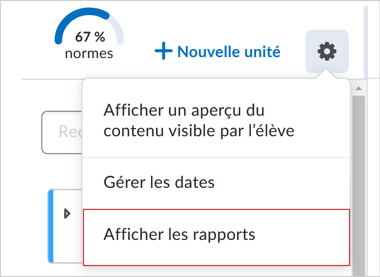 Le menu Options du cours comprend l'option Afficher les rapports.