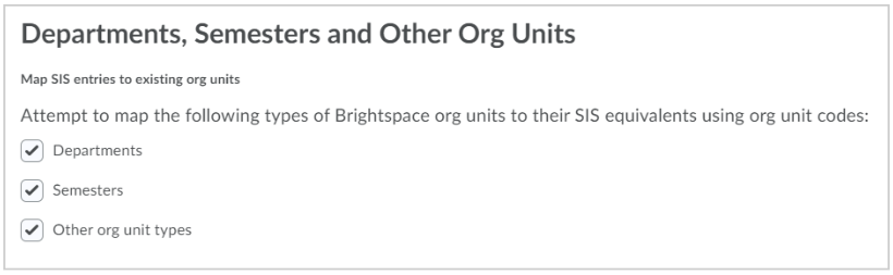 The Department, Semester and Other Org Units section of the Configure your Integration page.