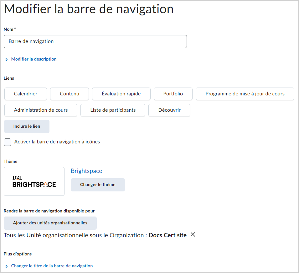 La page Modifier la barre de navigation affichant les différentes options de personnalisation d’une barre de navigation.