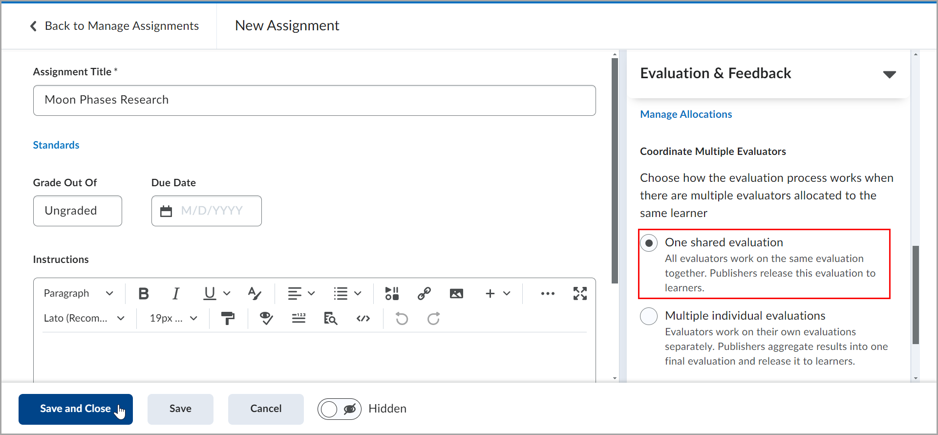 The Evaluation & Feedback section of the New Assignment creation page highlights the Coordinate Multiple Evaluators options with One shared evaluation selected. This option states All evaluators work on the same evaluation together. Publishers release this evaluation to learners. Below this is the Multiple individual evaluations option.