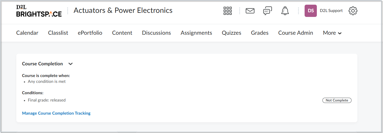 An example of a D2L Brightspace Course Completion page showing completion conditions and a Not Complete status.