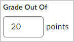 The Grade Out Of option.