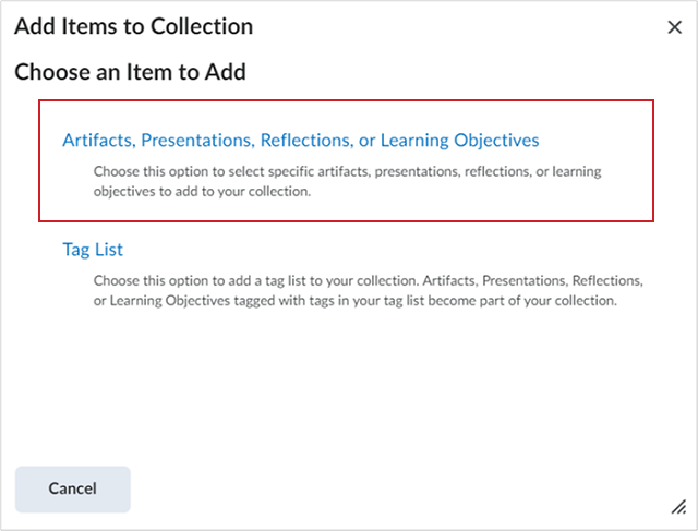 The Artifacts, Presentations, Reflections, or Learning Objectives option