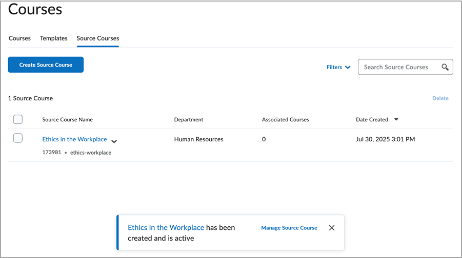 The Source Courses tab page displays a created source course with the confirmation dialog stating the course is created and active
