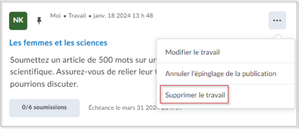 Le menu Options d'une publication de travail comprend l'option Supprimer le travail.