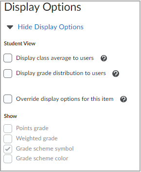 Opciones de visualización, incluidas las opciones de vista de estudiante, y si se deben mostrar los puntos de calificación, calificación ponderada, símbolo de esquema de calificaciones y esquema de colores.