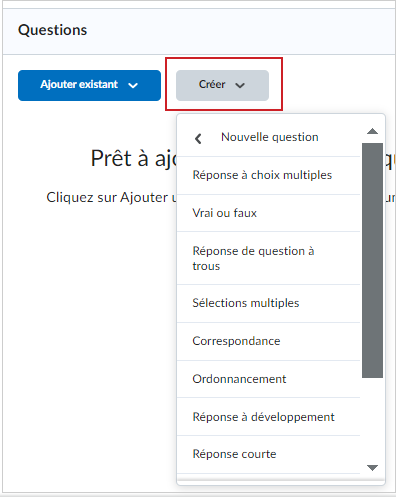 Le menu Créer nouveau fournit des options pour le type de questions disponibles que vous pouvez créer.