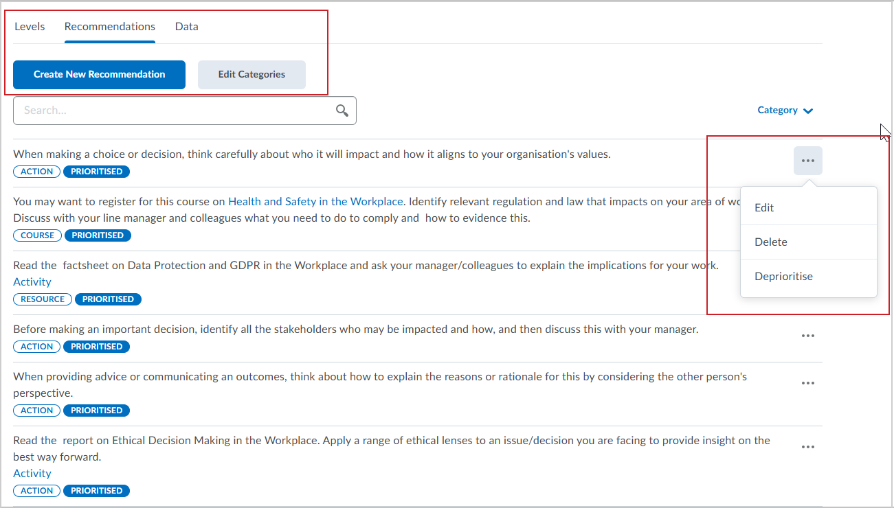 Brightspace Profession Path tool showing the Recommendations tab with options to Create New Recommendation, Edit Categories, and a list of prioritized recommendations. The edit menu is expanded for one recommendation with options to Edit, Delete, or Deprioritize