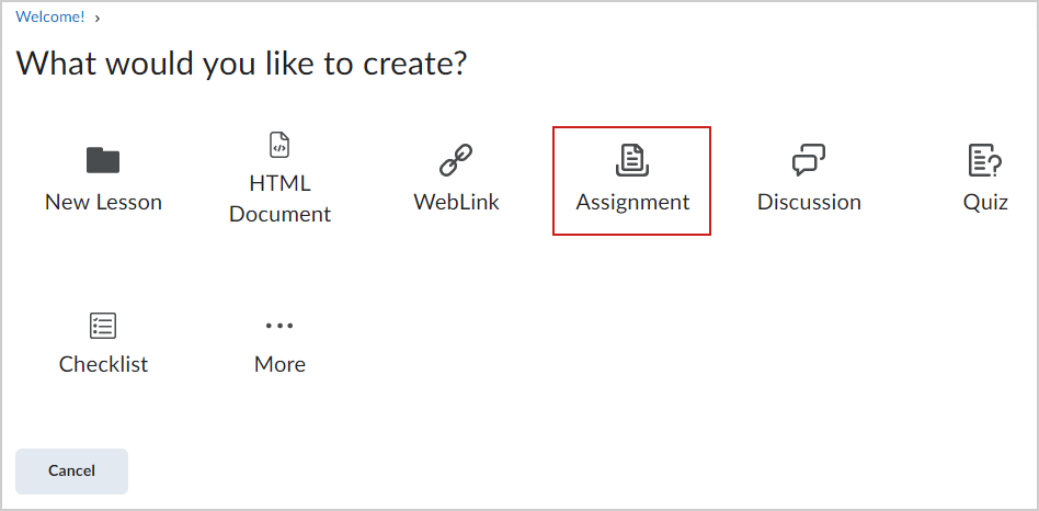 The Assignment option of the What would you like to create.