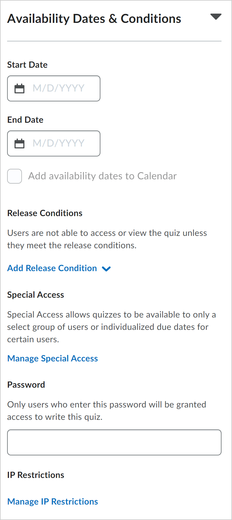 The Availability Dates & Conditions drop-down menu.