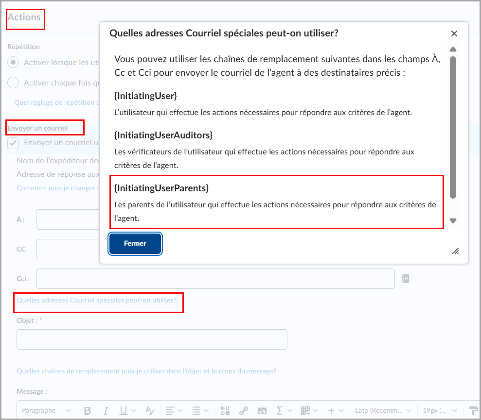 Fenêtre contextuelle affichant {InitiatingUserParents} comme adresse de courriel spéciale pour les agents intelligents.