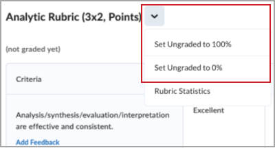 In Consistent Evaluation, click the drop-down menu beside the rubric name to choose an option for all ungraded criteria.