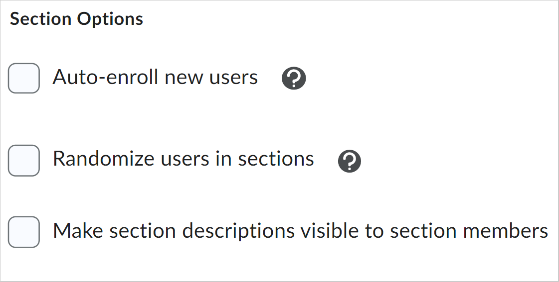 La section Options de section offre trois options de section.