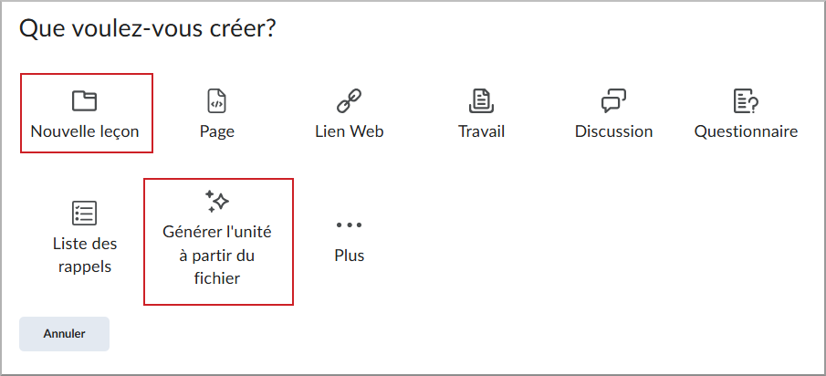 Création d'une boîte de dialogue, où la convention de nommage Nouvelle leçon et Générer une unité à partir du fichier est mise en évidence.