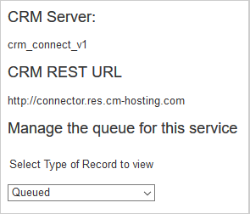 The Manage CRM queue page showing the CRM Server and its queue