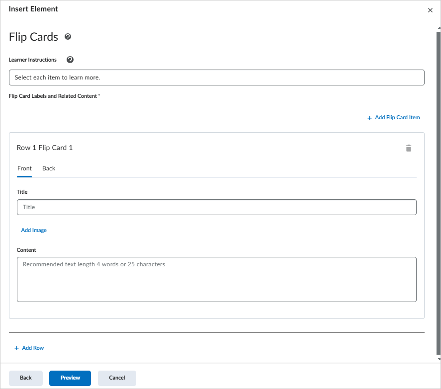 Insert Element dialog in Brightspace for creating Flip Cards. The dialog includes a field for learner instructions and a section to configure flip card labels and related content. Each card has tabs for Front and Back, with fields for Title, Add Image, and Content. Options to add rows or cards and buttons for Back, Preview, and Cancel are at the bottom.
