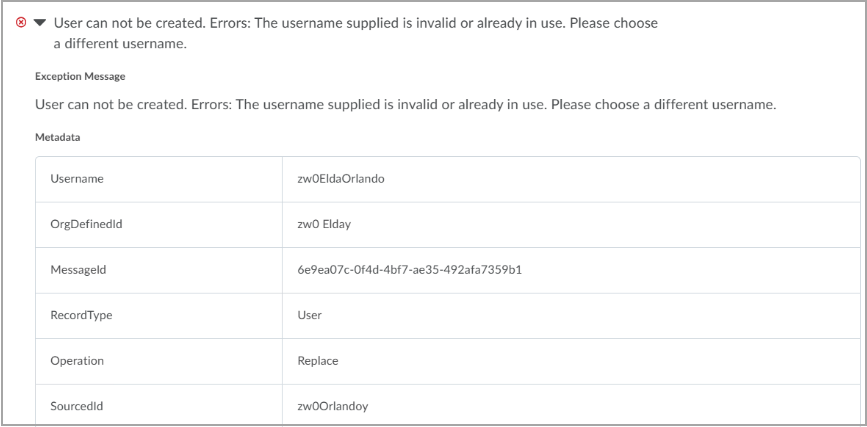 The Username error now provides additional information, including a metadata table with enrollment data for the existing username.