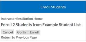 The Enroll Students page with the Confirm Enroll button