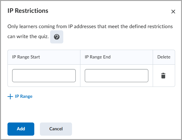 Cuadro de diálogo Restricciones de IP con campos de rango de IP y botones Agregar o Cancelar.