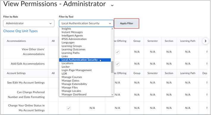 Figure : Sélectionnez l'option Sécurité de l'authentification locale dans la liste déroulante Filtrer par outil, puis cliquez sur Appliquer le filtre.