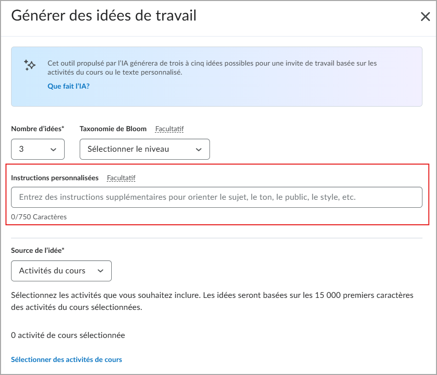 Fenêtre Générer des idées de travail montrant le champ Instructions personnalisées.