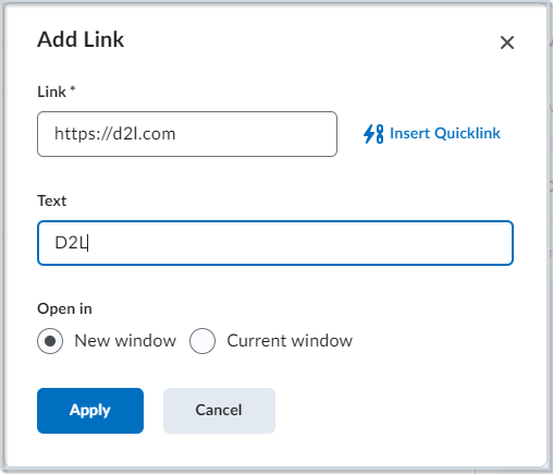 The Add Link dialog box showing the Link and text fields, the Insert Quicklink option, and the Open in radio buttons.