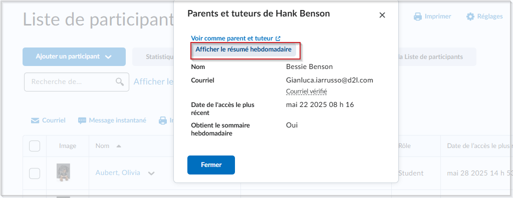 La boîte de dialogue Parents et tuteurs s'ouvre et affiche l'option Afficher le résumé hebdomadaire de l'étudiant sélectionné.