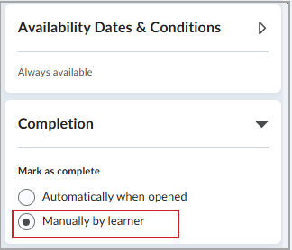 In the Edit Topic view, instructors can expand the Completion area to access the options.