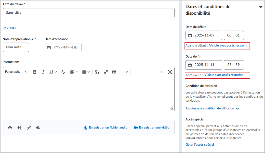 Écran Disponibilité avec les options qui peuvent être sélectionnées pour les apprenants.