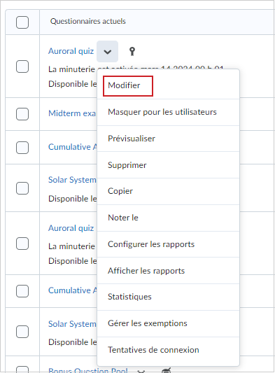 Le menu Actions d'un questionnaire comprend l'option Modifier.