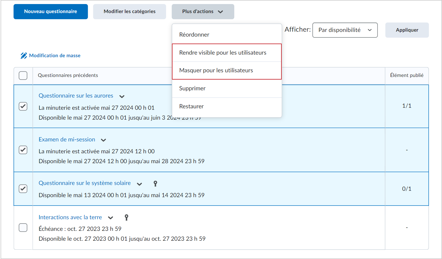 Sélection des questionnaires pour modifier leur visibilité en bloc.