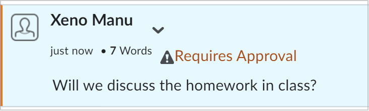 The Requires Approval message on a learner's post.