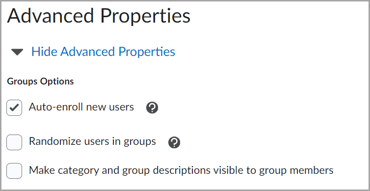 The Advanced Properties section with three options: Auto-enroll new users (checked); Randomize users in groups (unchecked); Make category and group descriptions visible to group members (unchecked)